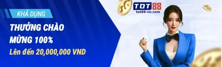 Bắt đầu chơi game với 58K thưởng